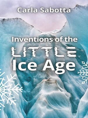 cover image of Inventions of the Little Ice Age
